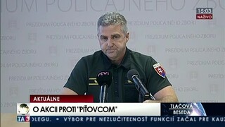 TB T. Gašpar o akcii proti "piťovcom"