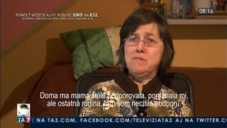 Chorú pani Majku opustila rodina, pomáha jej len priateľka