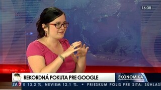 HOSŤ V ŠTÚDIU: A. Hrčková o pokute pre Google