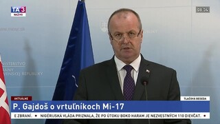 Vyhlásenie ministra obrany P. Gajdoša o vrtuľníkoch Mi-17