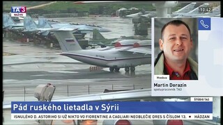 ŠTÚDIO TA3: M. Dorazín o páde ruského lietadla v Sýrii