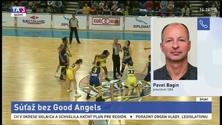 P. Bagin o basketbalovej súťaži bez Good Angels