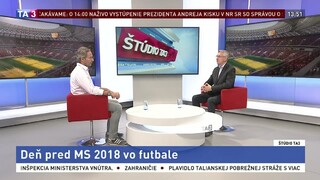 ŠTÚDIO TA3: K. Marko o blížiacich sa MS v Rusku