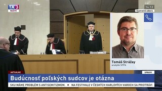 Analytik T. Strážay o spornej novele súdnictva v Poľsku