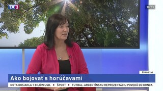 ŠTÚDIO TA3: M. Šimaljaková o tom, ako bojovať s horúčavami