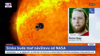 Astrofyzik R. Nagy o sonde NASA k Slnku