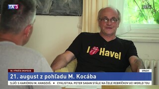 Rozhovor s hudobníkom M. Kocábom o situácii v auguste 1968