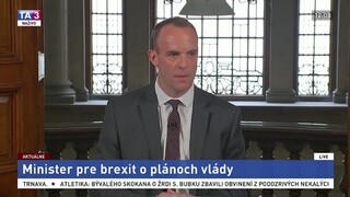 TB britského ministra pre brexit D. Raaba o plánoch odchodu z EÚ