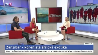 ŠTÚDIO TA3 Za hranicami: N. Fedorová a S. Trnovec o Zanzibare
