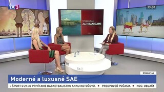 ŠTÚDIO TA3 Za hranicami: N. Fedorová a K. Baluchová o Arabských emirátoch
