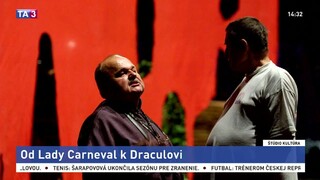 Od Lady Carneval k Draculovi / Orbis Printus / Ekumenický koncert 2018 / Výstava Metamorphosis / Divadelná fotografia