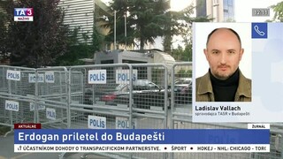 Spravodajca L. Vallach o Erdoganovej návšteve Maďarska