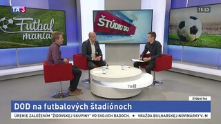 ŠTÚDIO TA3: R. Renert a M. Mertinyák o DOD na futbalových štadiónoch
