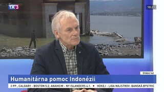 ŠTÚDIO TA3: D. Zupka o humanitárnej pomoci pre Indonéziu