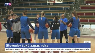 Slovenské basketbalistky sa pripravujú na najdôležitejší zápas sezóny