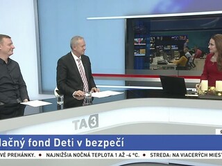 ŠTÚDIO TA3: V. Bakeš a O. Gallo o nadačnom fonde Deti v bezpečí