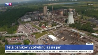 Telá baníkov vyzdvihnú až na jar, priestory musia vychladnúť