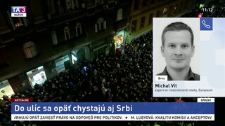 M. Vít o protivládnych protestoch v Srbsku