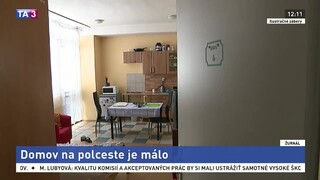 Domovov na polceste je málo, ich zriaďovanie je v rukách samospráv