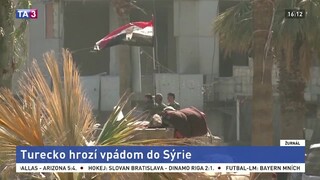 Nebudeme čakať večne: Turecko hrozí vpádom do Sýrie