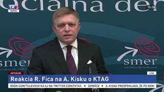 Reakcia R. Fica na prezidenta A. Kisku o spoločnosti KTAG