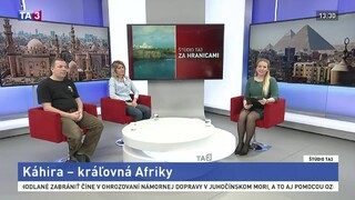 ŠTÚDIO TA3 Za hranicami: L. Kulfasová a P. Rea o Káhire