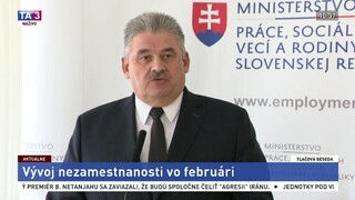 TB rezortu práce o vývoji nezamestnanosti vo februári