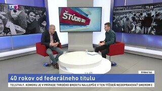 ŠTÚDIO TA3: M. Bezák o 40. výročí federálneho titulu Slovanu