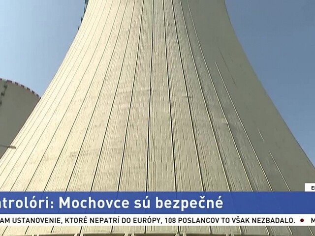 Kontrolóri rozhodli, Mochovce nepredstavujú riziko