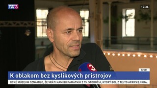 Himalájsky horolezec R. Jaroš o výstupoch bez kyslíkového prístroja