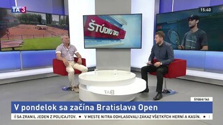 ŠTÚDIO TA3: B. Stankovič o Bratislava Open