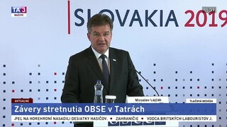 TB. M. Lajčáka a T. Gremingera o záveroch stretnutia OBSE v Tatrách