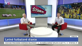 ŠTÚDIO TA3: J. Barmoš o letnom futbalovom dianí
