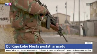Kapské Mesto ovládajú kriminálne gangy, poslali tam armádu