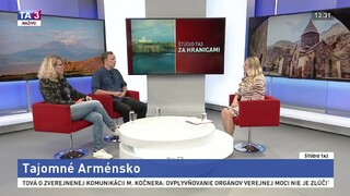 ŠTÚDIO TA3 Za hranicami: R. Lipták a J. Hromníková o Arménsku