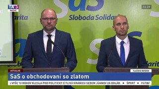 TB predstaviteľov SaS R. Sulíka a K. Galeka o obchodovaní so zlatom