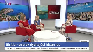 Štúdio TA3 Za hranicami: Ľ. Masariková a S. Kóňová o Sicílii