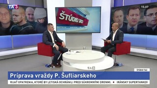 P. Šufliarsky v štúdiu TA3: Ako mali pripravovať jeho vraždu