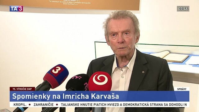 Syn spomínal na svojho otca. Karvaš pomohol s financovaním SNP