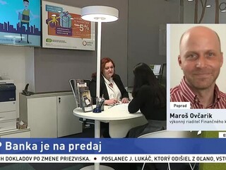 HOSŤ V ŠTÚDIU: Analytik M. Ovčarik o predaji OTP Banky