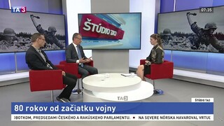 ŠTÚDIO TA3: Veľvyslanec K. Strzałka a historik I. Baka o 2. svetovej vojne