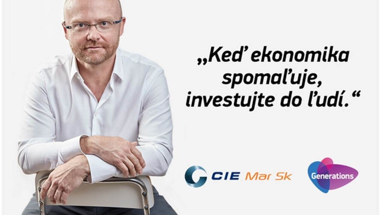 Keď ekonomika spomaľuje, investujte do ľudí