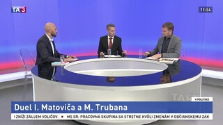 Danko o minimálnej mzde, rekreačných poukazoch a zdravotníctve / Duel Matoviča a Trubana