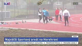 Zanedbanú plochu premenili na unikátny športový areál, je najväčší na Horehroní