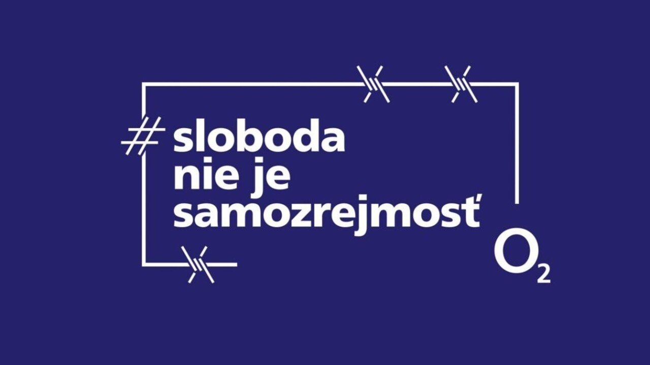 O2 opäť pripomína, že sloboda nie je samozrejmosť