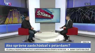 ŠTÚDIO TA3: Odborník na pyrotechniku J. Appel o narábaní s petardami