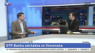 HOSŤ V ŠTÚDIU: Ľ. Kačalka o odchode OTP Banky zo Slovenska