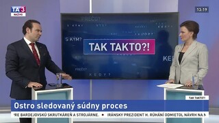 Ostro sledovaný súdny proces