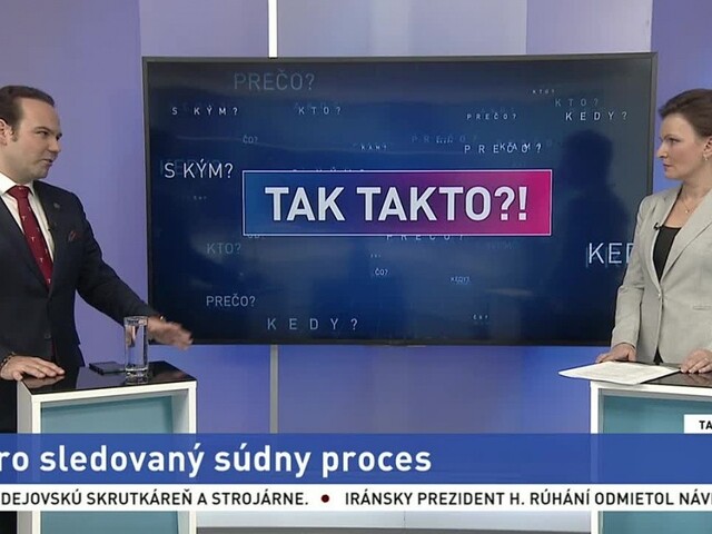 Ostro sledovaný súdny proces