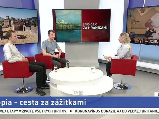 ŠTÚDIO TA3 Za hranicami: R. Lipták a M. Vavrík o Etiópii